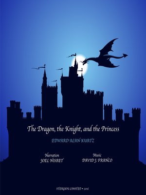 cover image of The Dragon, the Knight, and the Princess